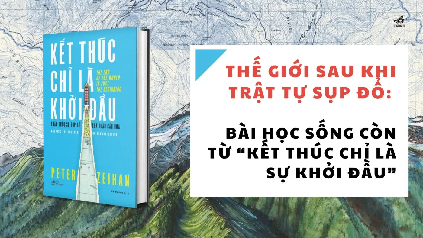 The Gioi Sau Khi Trat Tu Sup Do Bai Hoc Song Con Tu Ket Thuc Chi La Su Khoi Dau 1765103531