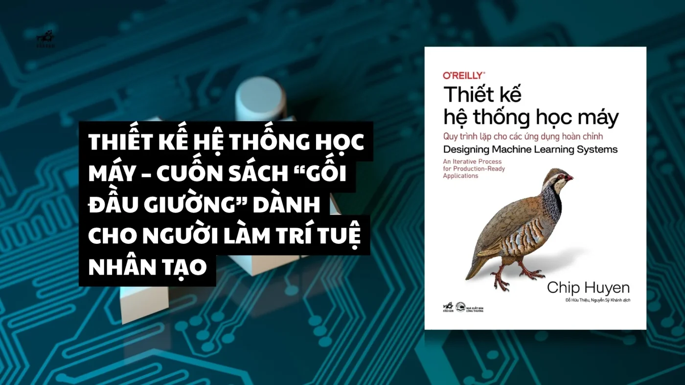 Thiet Ke He Thong Hoc May Cuon Sach Goi Dau Giuong Danh Cho Nguoi Lam Tri Tue Nhan Tao 1765103474