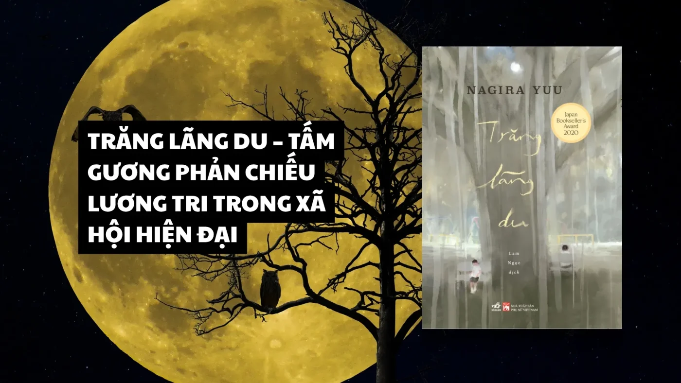 Trang Lang Du Tam Guong Phan Chieu Luong Tri Trong Xa Hoi Hien Dai 1765103439