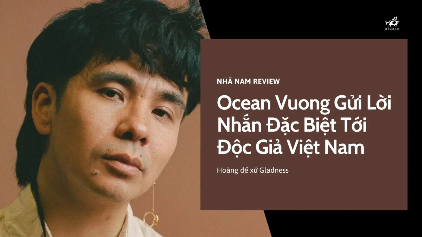 Mot Mon Qua Hiem Co Ocean Vuong Nhan Gui Dac Biet Toi Doc Gia Viet Nam Trong Sieu Pham Moi 1765103440