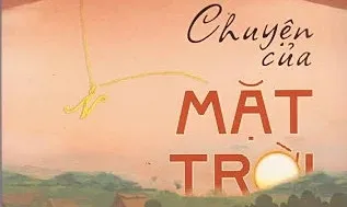 Chuyen Cua Mat Troi Tieu Thuyet Ve Nan Buon Nguoi 1769580372