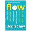 Flow - Dòng Chảy - Mihaly Csikszentmihalyi
