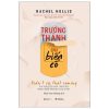 Trưởng Thành Sau Biến Cố - Rachel Hollis