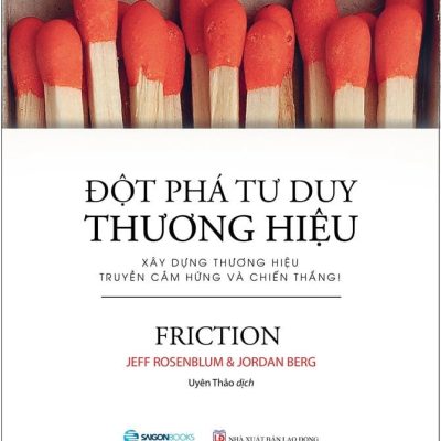 Đột Phá Tư Duy Thương Hiệu - Jeff Rosenblum, Jordan Berg