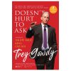 Thuyết Phục Bằng Câu Hỏi - Trey Gowdy