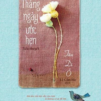 Tháng Ngày Ước Hẹn - Tân Di Ổ