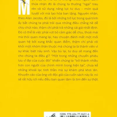 how to think cách tư duy: hướng dẫn sinh tồn trong một thế giới Đầy bất Đồng alan jacobs