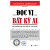 Đọc Vị Bất Kỳ Ai - David J. Lieberman