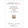 Đối Phó Với Những Tên Khốn Tài Ba - Robert I. Sutton