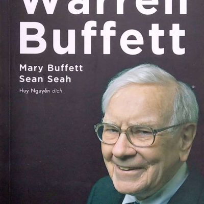 7 Phương Pháp Đầu Tư Warren Buffett - Marry Buffet, Sean Seah