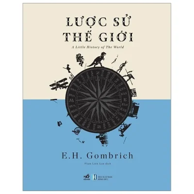 lược sử thế giới e. h. gombrich