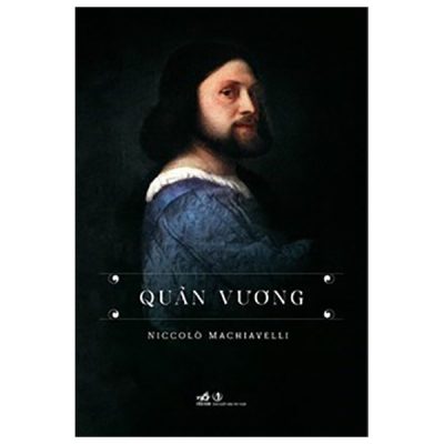 Quân Vương – Niccolò Machiavelli