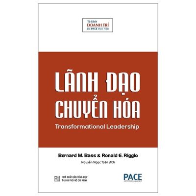 Lãnh Đạo Chuyển Hóa - Transformational Leadership (Bìa Cứng) - Bernard M. Bass, Ronald E. Riggio