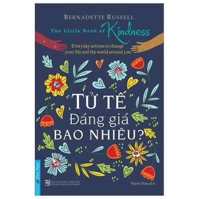Tử Tế Đáng Giá Bao Nhiêu? - Bernadette Russell