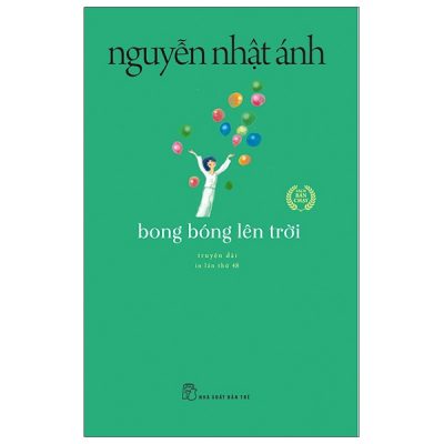 Bong Bóng Lên Trời - Nguyễn Nhật Ánh