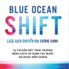 Cuộc Dịch Chuyển Đại Dương Xanh - W. Chan Kim, Renée Mauborgne