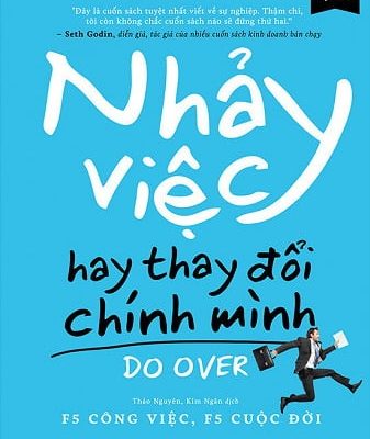 Nhảy Việc Hay Thay Đổi Chính Mình - Jon Acuff