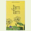 Tâm Từ Tâm - Thiện Đức Nguyễn Mạnh Hùng