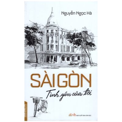 Sài Gòn Tình Yêu Của Tôi - Nguyễn Ngọc Hà