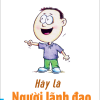Hãy Là Người Lãnh Đạo - Why Be A Leader? - Teo Aik Cher
