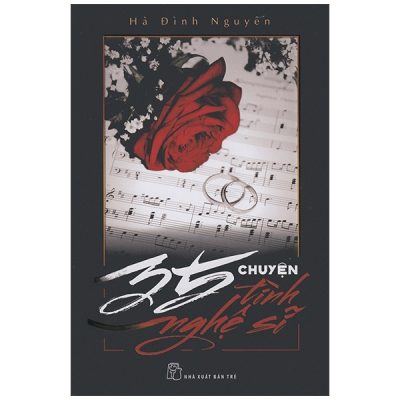 35 Chuyện Tình Nghệ Sĩ - Hà Đình Nguyên