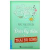 Điều Kỳ Diệu Của Thái Độ Sống - Mac Anderson
