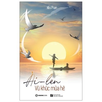 Ai-Len - Vũ Khúc Mùa Hè - Nhi Phan