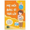 Mẹ Hỏi Bác Sĩ Trả Lời - Tập 2 - Bùi Hồng Cương