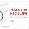 Cẩm Nang Scrum - Dương Trọng Tấn, Nguyễn Việt Khoa, Phạm Anh Đới, Nguyễn Khắc Nhật