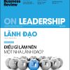 HBR - On Leadership - Lãnh Đạo - Harvard Business Review Press