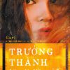 Trưởng Thành Lấy Đi Điều Gì - Gari