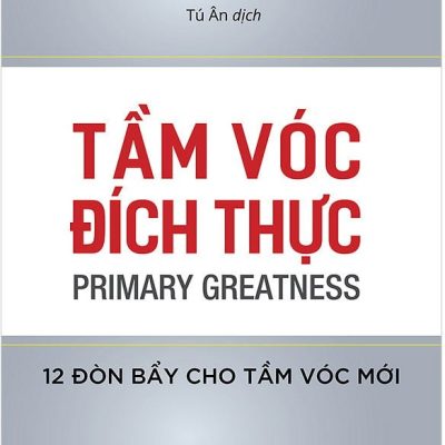 Tầm Vóc Đích Thực - Stephen R. Covey