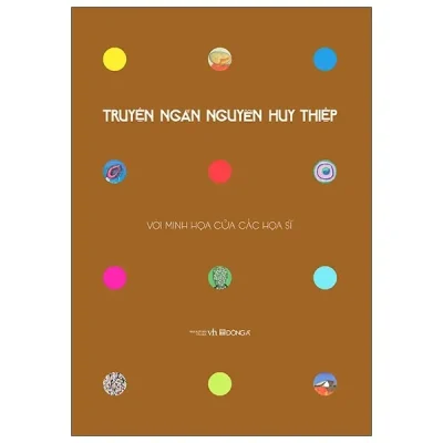 truyện ngắn nguyễn huy thiệp (bìa cứng) Ấn bản kỷ niệm 70 năm ngày sinh tác giả nguyễn huy thiệp