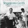 Singapore Của Tôi - Lý Vĩnh Linh (Con Gái Của Lý Quang Diệu), Nguyễn Thị Kim Anh