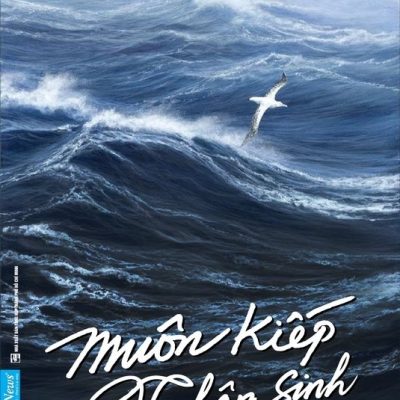 Muôn Kiếp Nhân Sinh - Tập 2 (Khổ Nhỏ) - Nguyên Phong