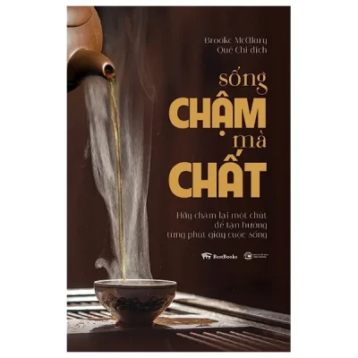 sống chậm mà chất brooke mcalary