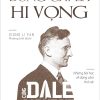 Đừng Chỉ Là Hi Vọng - Cùng Dale Carnegie Tiến Tới Thành Công - Xiong Li Fan