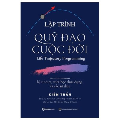 Lập Trình Quỹ Đạo Cuộc Đời - Kiên Trần