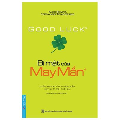 Bí Mật Của May Mắn - Alex Rovira, Ferrnando Trias De Bes