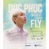 (Phiên Chợ Sách Cũ) I Believe I Can Fly - Đức Phúc, Mới 80% S0908