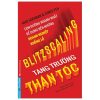 Tăng Trưởng Thần Tốc - Reid Hoffman, Chris Yeh