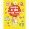 Khám Phá Bí Ẩn Cơ Thể Người - Kazuhiro Abe