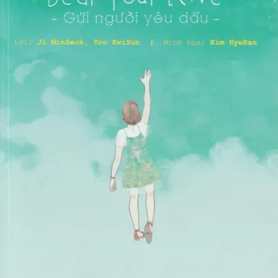 Dear Your Love - Gửi Người Yêu Dấu - Ji Minseok, Yoo Kwisun , Kim Hyeran