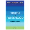 Truth Vs Falsehood - Phân Biệt Thật Giả - David R. Hawkins, M.D., Ph.D.