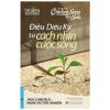 A Cup Of Chicken Soup For The Soul - Điều Diệu Kỳ Từ Cách Nhìn Cuộc Sống - Jack Canfield, Mark Victor Hansen