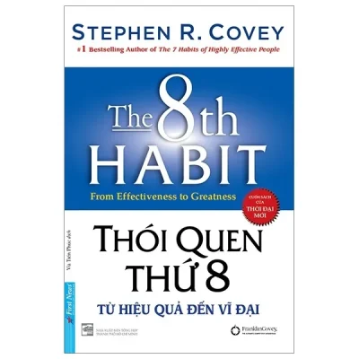 thói quen thứ 8 từ hiệu quả Đến vĩ Đại (bìa cứng) stephen r. covey