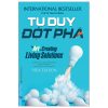 Tư Duy Đột Phá - Gerald Nadler, Shozo Hibino