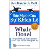 Sức Mạnh Của Sự Khích Lệ - Ken Blanchard
