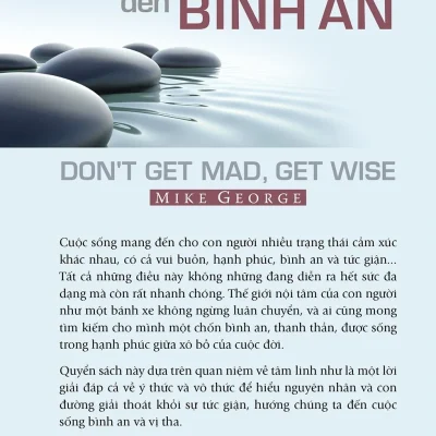 từ giận dữ Đến bình an mike george