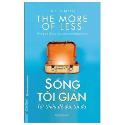 Sống Tối Giản - Joshua Becker